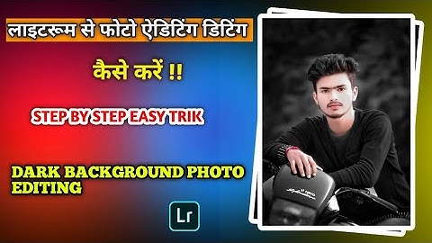 Lightroom Photo Editing Dark Background Editing || Lightroom से एडिटिंग कैसे करे !! #theaxpeditor