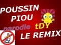 Tdy  parodie le poussin piou version alcool tdy94