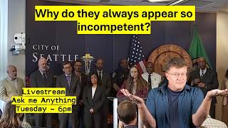 Watch Live Now!  Why do these guys always appear so incompetent? - AMA - Tues - 6:00pm