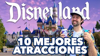 Las 10 mejores atracciones de Disneyland California