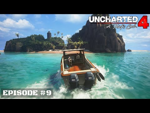 BEAUTIFUL SEA | Uncharted 4 : A Thief's End | PC Gameplay | 60fps | EPISODE 9 |