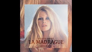 Brigitte Bardot - La Madrague (By Niskens & Yann Muller Radio Mix)