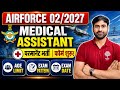 Airforce Medical ASSISTANT New Vacancy OUT 2027| Airforce Y Group & Medical Assistant Notification