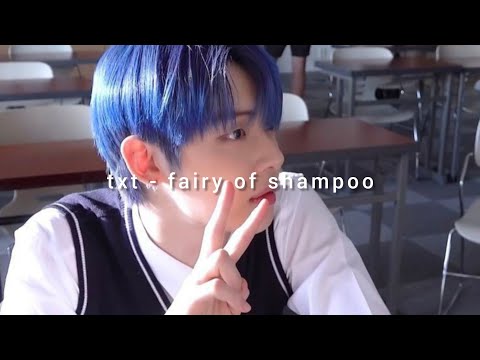 txt - fairy of shampoo (slowed) [türkçe çeviri]
