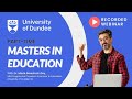 University of dundee masters in education  webinar  7 june 2023