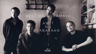 Awit ng Kabataan (Best of Rivermaya) (Audio)