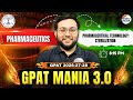 Sterilization | Pharmaceutics | GPAT Mania 3.O | GPAT 2026-27-28 #gpatexam #pharmacyindia