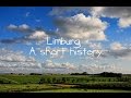 Limburg a short history