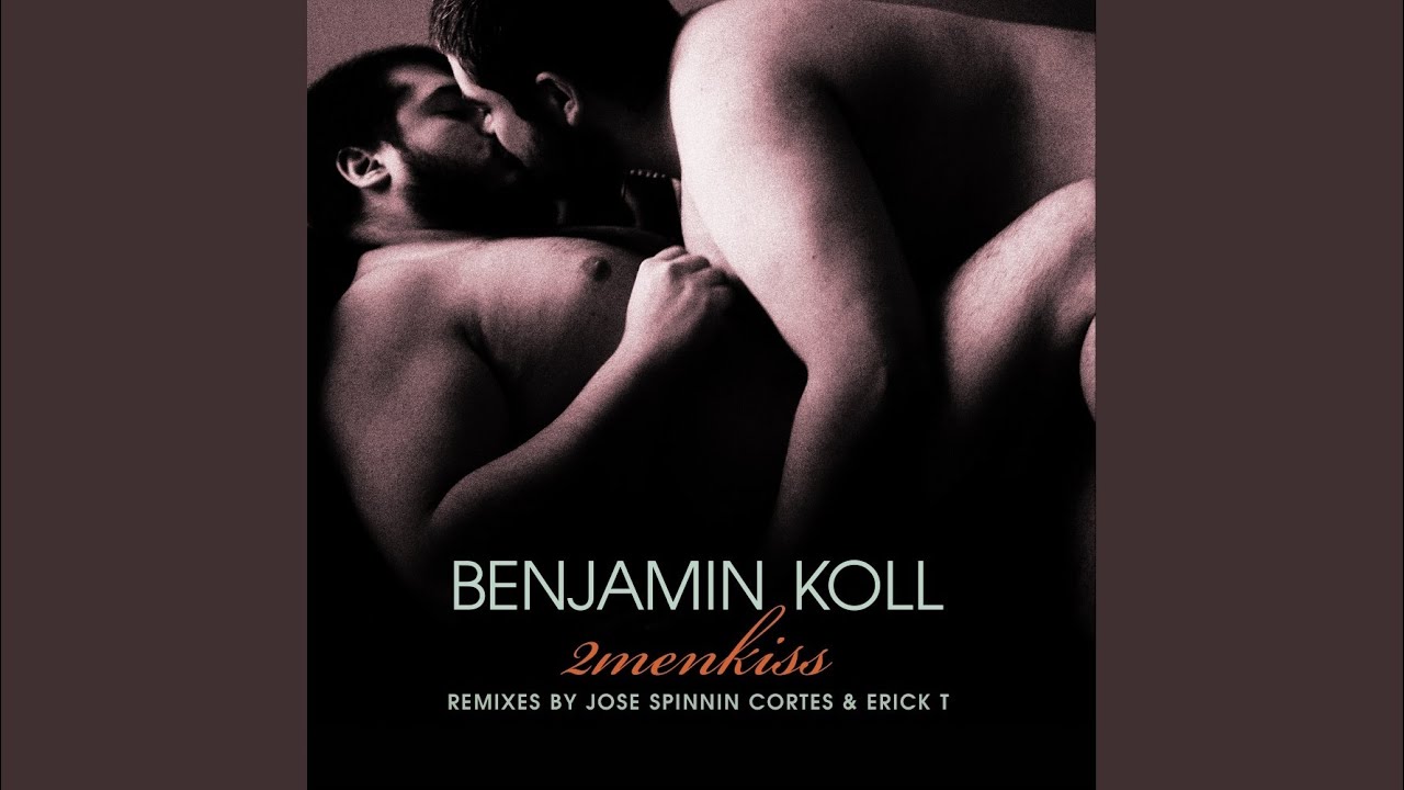 2menkiss (Erick T Remix)