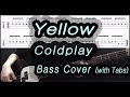 Coldplay - Yellow (Bass cover with tabs 102)