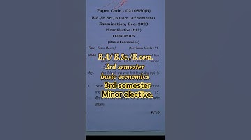 B.A./B.Sc./B.Com./3rd semester question paper/minor elective question paper/(NEP) economic/ #shorts