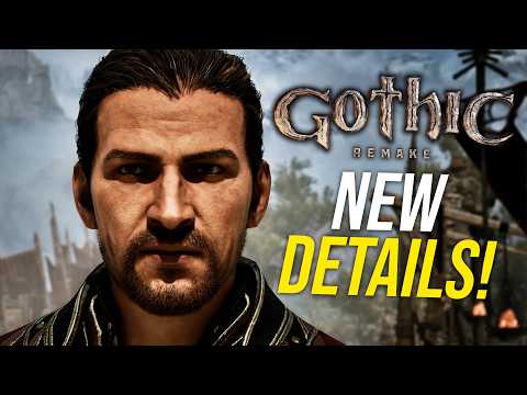 Gothic Remake NEW Details Revealed! Characters, Armor Customization & More