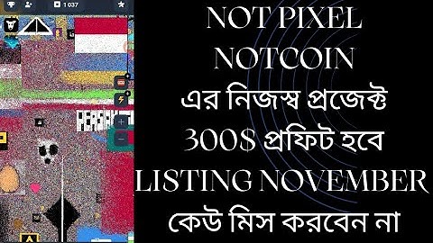 NOTCOIN Supported Not Pixel Mining Project | Not Pixel Telegram Mining Project | Not Pixel Mining