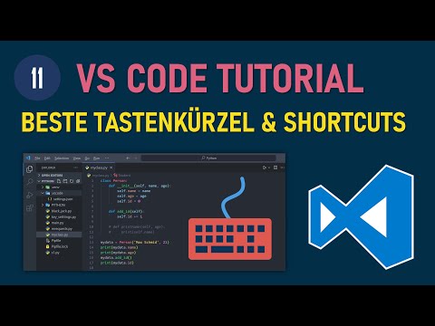 Visual Studio Code: Beste Tastenkombinationen | Tastenkürzel | Hotkeys & Shortcuts für Python