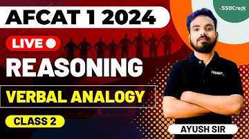 AFCAT 1 2024 Exam Reasoning Live - Verbal Analogy - Class 2