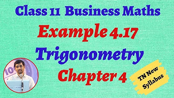 TN TN 11th  Business Maths  Example 4.17 Chapter 4  Trigonometry AlexMaths TamilNadu Syllabus