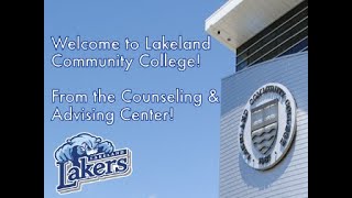 Lakeland Community College's Counseling & Advising Center New Student Orientation Video