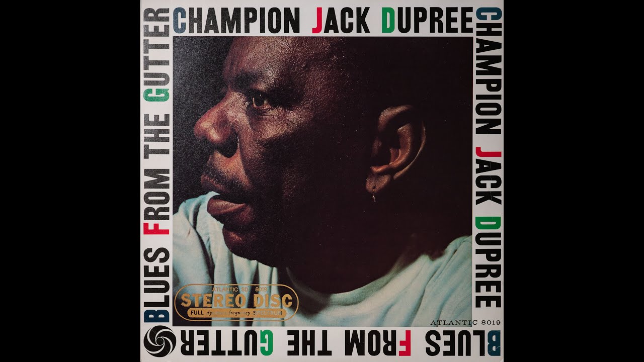 Champion Jack Dupree - Strollin' - Vinyl Record - Blues from the Gutter