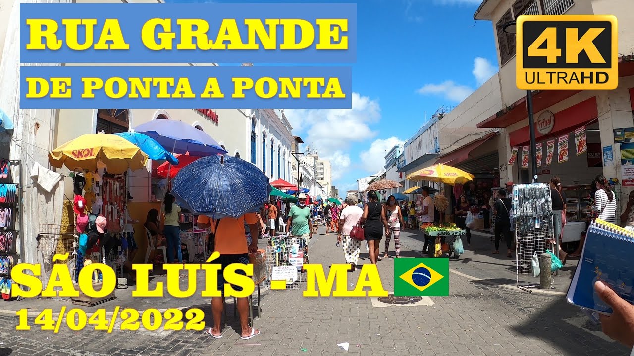 Caminhando São Luís, MA, Rua Grande completa, Walking São Luís 14/04/2022 YouTube Caminhando São Luís, MA, Rua Grande completa, Walking São Luís 14/04/2022 YouTube