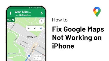 How to Fix Google Maps Not Working on iPhone