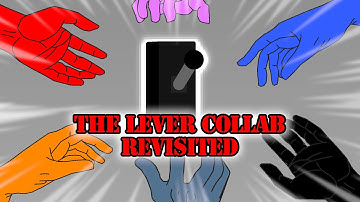 The Lever Collab Revisited (Clan Collab) | Hosted by Ryan