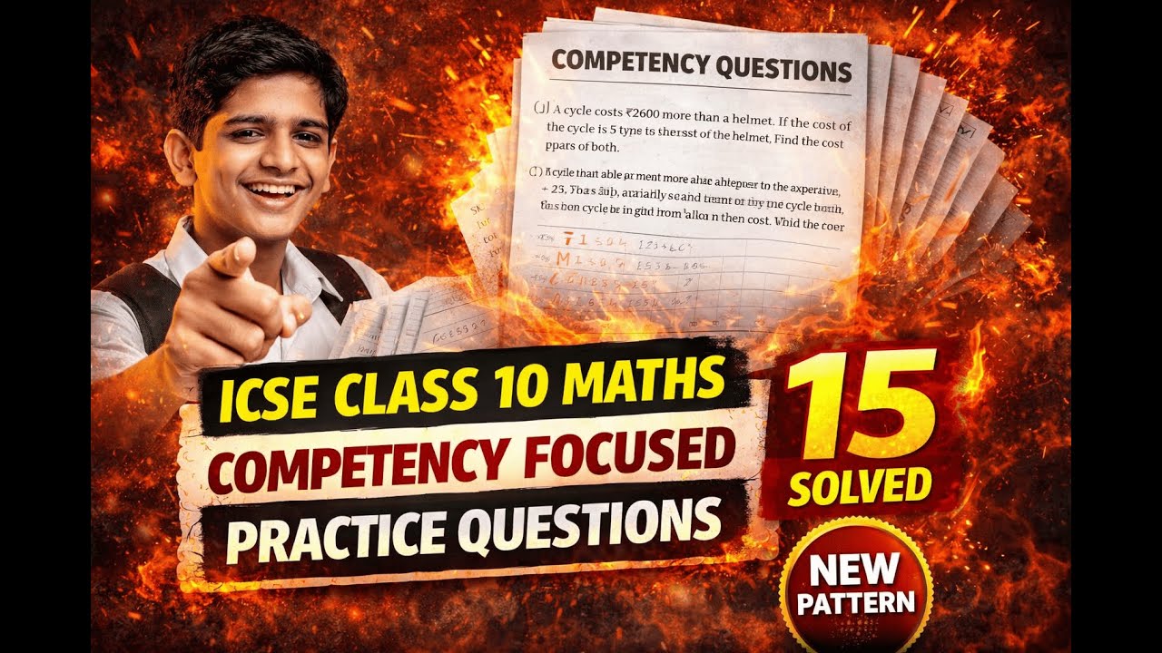 ICSE Competency Focused Practice Questions 2026 | 1-15 Important ...