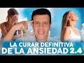 LA CURA DEFINITIVA DE LA ANSIEDAD