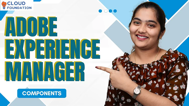 Adobe Experience Manager Components | Components of AEM | AEM Training | AEM | CloudFoundation