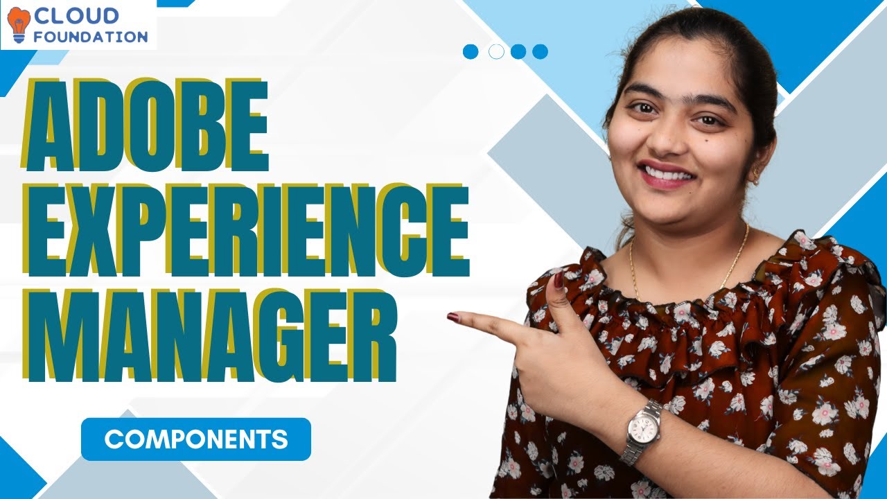 Adobe Experience Manager Components | Components of AEM | AEM Training ...