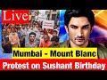 Live Protest on Sushant Birthday - Where is Sandeep Singh and Rhea Chakraborty ?