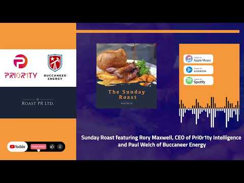Sunday Roast featuring Rory Maxwell, CEO of #PR1 and Paul ...