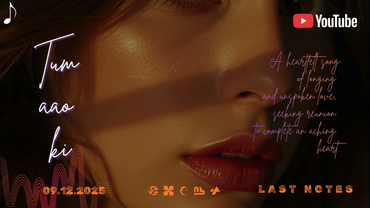 TUM AAO KI (AUDIO) | LAST NOTES ORIGINALS | LATEST AUDIO RELEASE | NEW HINDI AUDIO |