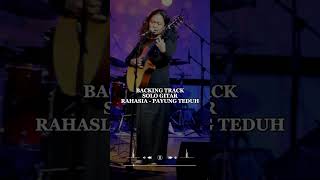 Backing Track Rahasia - Payung Teduh (Solo Guitar)