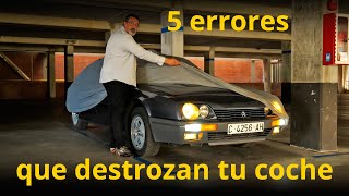 5 errores que destrozan tu coche