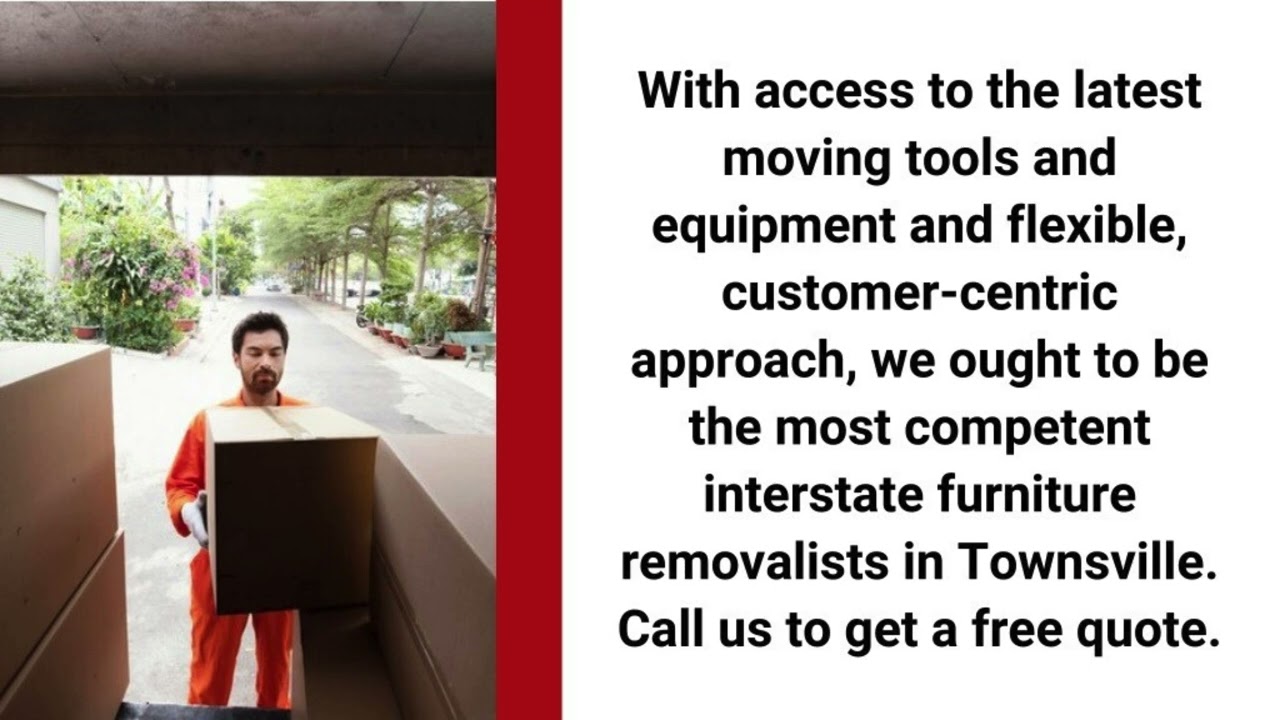 Townsville’s Expert Interstate Furniture Removalists for Seamless Transitions
