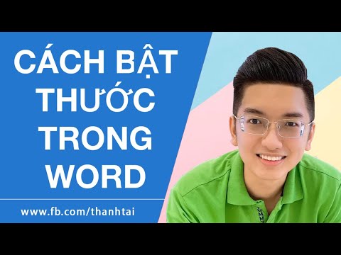 #1 Cách bật, mở thước kẻ ruler trong Word 2007 2010 2013 2016 2019 2020 Mới Nhất