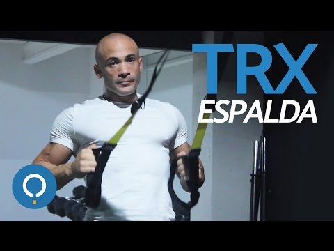 Ejercicios TRX - ESPALDA Y DORSALES