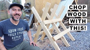 How to Build a Foldable SAWBUCK (Sawhorse) to CHOP FIREWOOD