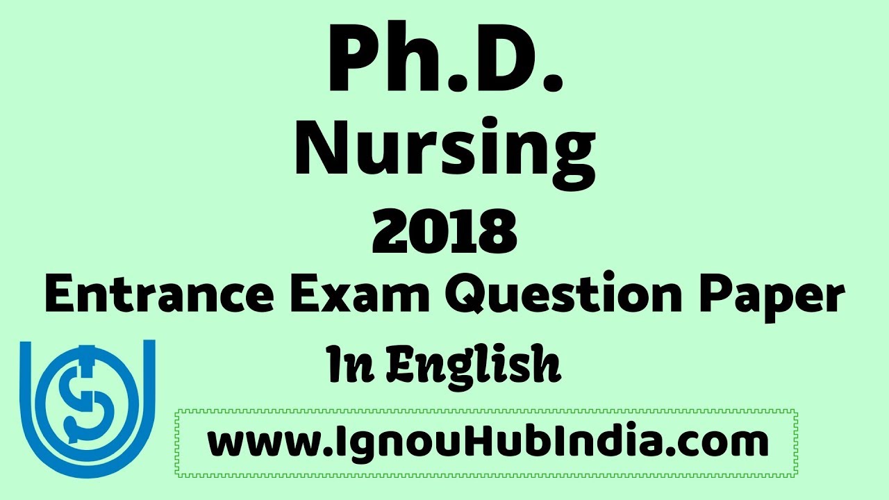 ignou phd nursing entrance exam question papers