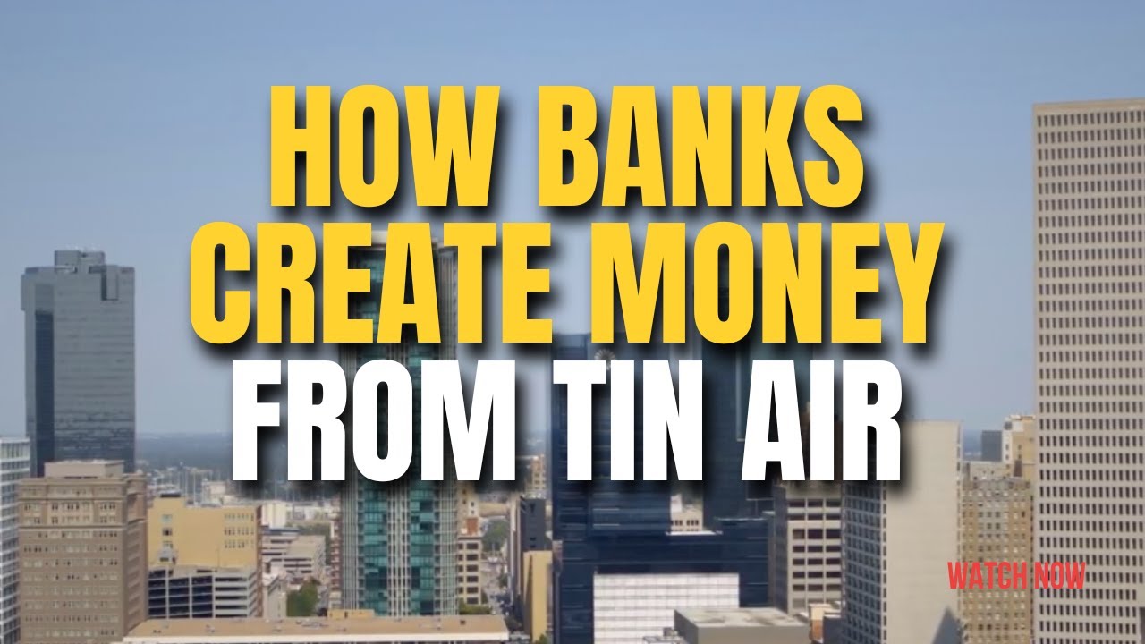 How Banks Create Money From Nothing - Fractional Reserve Banking.