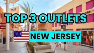 🥇 3 Best Outlets in New Jersey (USA)