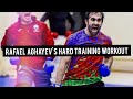 Rafael Aghayev's hard training workout