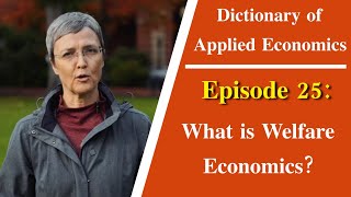 'What is Welfare Economics?': The Oregon State Dictionary of Applied Economics