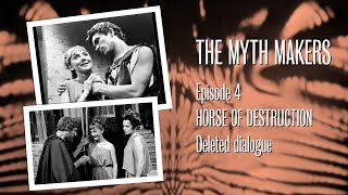 Doctor Who: The Myth Makers - deleted dialogue from Episode 4 Horse of Destruction