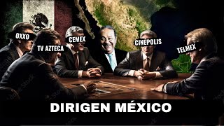 Los 30 GIGANTES Que Dirigen México