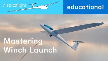 Winch launch mastering - Animation, real flight examples and explanation