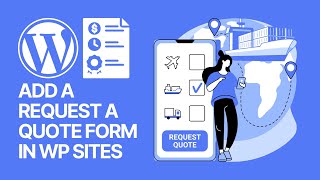 How To Add a Request a Quote Form in Your WordPress Website For Free? 📃