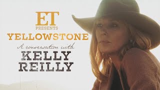 Yellowstone: Kelly Reilly Gets REAL About Beth Dutton (Exclusive)