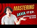 Java Abstraction Demystified: Learn the Essentials Now!