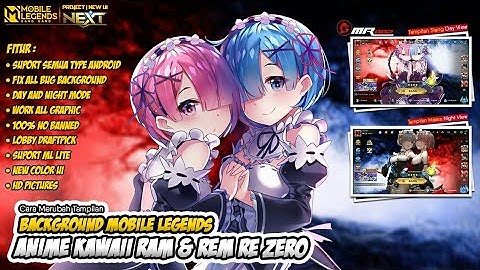 Background ML Terbaru Anime Kawaii Ram and Rem Re Zero Fix All Bug